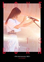 大塚愛「 ＬＯＶＥ　ＩＳ　ＢＯＲＮ　～１９ｔｈ　Ａｎｎｉｖｅｒｓａｒｙ　２０２２～」