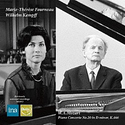 マリー＝テレーズ・フルノー ルネ・ジラール フランス国立放送管弦楽団 ヴィルヘルム・ケンプ ゲオルク・ショルティ パリ音楽院管弦楽団「モーツァルト：ピアノ協奏曲第２０番」