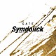Ｓｙｍｄｏｌｉｃｋ「ＧＡＴＥ」