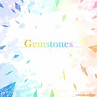 星見プロダクション「 Ｇｅｍｓｔｏｎｅｓ」