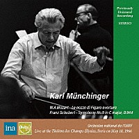 カール・ミュンヒンガー「 モーツァルト：「フィガロの結婚」序曲、シューベルト：交響曲第９　番「ザ・グレート」」