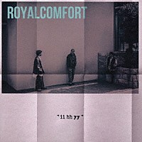 ＲＯＹＡＬｃｏｍｆｏｒｔ「 ｉｉ　ｈｈ　ｙｙ」