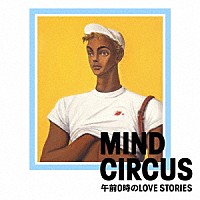 （Ｖ．Ａ．）「 ＭＩＮＤ　ＣＩＲＣＵＳ　午前０時のＬＯＶＥ　ＳＴＯＲＩＥＳ」
