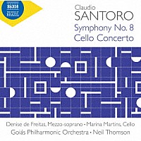 （クラシック）「 クラウジオ・サントロ：交響曲第８番、チェロ協奏曲　他」