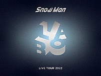 Ｓｎｏｗ　Ｍａｎ 「Ｓｎｏｗ　Ｍａｎ　ＬＩＶＥ　ＴＯＵＲ　２０２２　Ｌａｂｏ．」