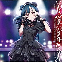 津島善子（ＣＶ．小林愛香） 「ＬｏｖｅＬｉｖｅ！　Ｓｕｎｓｈｉｎｅ！！　Ｔｈｉｒｄ　Ｓｏｌｏ　Ｃｏｎｃｅｒｔ　Ａｌｂｕｍ　～ＴＨＥ　ＳＴＯＲＹ　ＯＦ　“ＯＶＥＲ　ＴＨＥ　ＲＡＩＮＢＯＷ”～　ｓｔａｒｒｉｎｇ　Ｔｓｕｓｈｉｍａ」