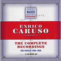 （クラシック）「エンリコ・カルーソー録音全集　１９０２－１９２０」