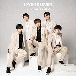 ＬｉＶＥ－ＦＯＲＥＶＥＲ「かくれんぼ／Ｂｅａｕｔｉｆｕｌ」