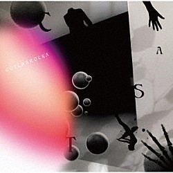 ＧＯＴＣＨＡＲＯＣＫＡ「ＣＡＳＴ」