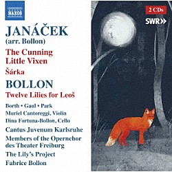 （クラシック）「ヤナーチェク：歌劇≪利口な女狐の物語≫Ｆ．ボロンによる室内楽伴奏版」