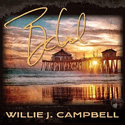 ウィリー・Ｊ・キャンベル「ビー・クール」