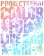 プロジェクトセカイ「プロジェクトセカイ　ＣＯＬＯＲＦＵＬ　ＬＩＶＥ　２ｎｄ　－Ｗｉｌｌ－」