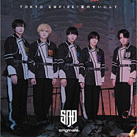 ＳＡＤ　ｏｒｉｇｉｎａｌｓ．「 ＴＯＫＹＯ　ＥＭＰｉＲＥ／愛のせいにして」
