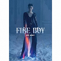 ＰＰ　Ｋｒｉｔ「 ＦＩＲＥ　ＢＯＹ」