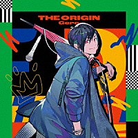 Ｇｅｒｏ「 Ｇｅｒｏ　デビュー１０周年　記念アルバム　ＴＨＥ　ＯＲＩＧＩＮ」