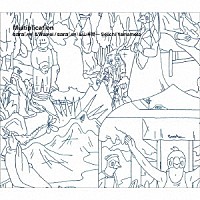 ｓａｒａ（．ｅｓ）／Ｗａｍｅｉ／山本精一「 Ｍｕｌｔｉｐｌｉｃａｔｉｏｎ」