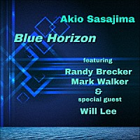 笹島明夫「 Ｂｌｕｅ　Ｈｏｒｉｚｏｎ」