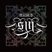 ＭＡＤＫＩＤ 「ＳＩＮ」