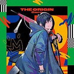 Ｇｅｒｏ「Ｇｅｒｏ　デビュー１０周年　記念アルバム　ＴＨＥ　ＯＲＩＧＩＮ」