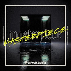 ＢＬＶＣＫＢＥＲＲＹ「ＭＡＳＴＥＲＰＩＥＣＥ」