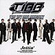ＴＨＥ　ＪＥＴ　ＢＯＹ　ＢＡＮＧＥＲＺ　ｆｒｏｍ　ＥＸＩＬＥ　ＴＲＩＢＥ「Ｊｅｔｔｉｎ’」