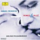 アバド　ＢＰＯ「プロコフィエフ：≪ロメオとジュリエット≫（全曲版および組曲から／アバド編）」