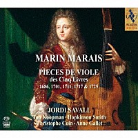 ジョルディ・サヴァール「 マラン・マレ：ヴィオール曲集第１巻～第５巻（抜粋）」