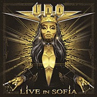 Ｕ．Ｄ．Ｏ．「 ライヴ・イン・ソフィア　アニヴァーサリー・エディション」