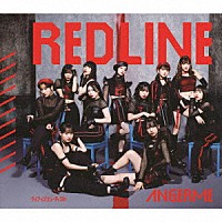 アンジュルム「 ＲＥＤ　ＬＩＮＥ／ライフ　イズ　ビューティフル！」