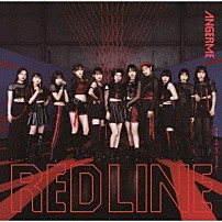 アンジュルム 「ＲＥＤ　ＬＩＮＥ／ライフ　イズ　ビューティフル！」