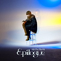 Ａｉｌｅ　Ｔｈｅ　Ｓｈｏｔａ 「Ｅｐｉｌｏｇｕｅ」