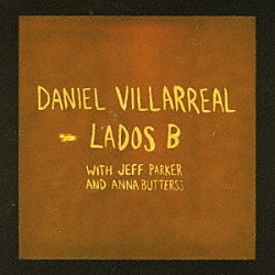 ダニエル・ビジャレアル ＪＥＦＦ　ＰＡＲＫＥＲ ＡＮＮＡ　ＢＵＴＴＥＲＳＳ ＮＥＡＬ　ＦＲＡＮＣＩＳ「ラドス・ビー」