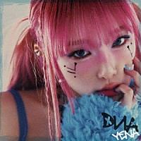 ＹＥＮＡ「 ＤＮＡ」