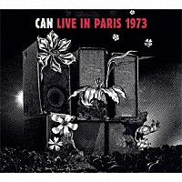 カン「 ライヴ・イン・パリ　１９７３」