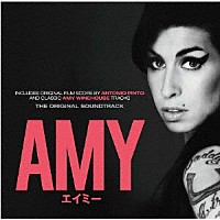 エイミー・ワインハウス「 ＡＭＹ　エイミー　オリジナル・サウンドトラック」