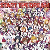 ＭＩＬＬＩＯＮＳＴＡＲＳ「 ＴＨＥ　ＩＤＯＬＭ＠ＳＴＥＲ　ＭＩＬＬＩＯＮ　ＡＮＩＭＡＴＩＯＮ　ＴＨＥ＠ＴＥＲ　ＳＴＡＲＴ　ＴＨＥ　ＤＲＥＡＭ」