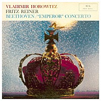 ウラディミール・ホロヴィッツ「 ベートーヴェン：ピアノ協奏曲第５番「皇帝」　他」