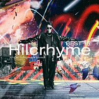Ｈｉｌｃｒｈｙｍｅ 「ＢＥＳＴ　１５　２０１４－２０１７　－Ｓｕｃｃｅｓｓ　＆　Ｃｏｎｆｌｉｃｔ－」
