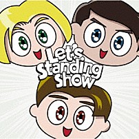 ＳＵＰＥＲ　ＪＵＮＩＯＲ－Ｌ．Ｓ．Ｓ． 「Ｌｅｔ’ｓ　Ｓｔａｎｄｉｎｇ　Ｓｈｏｗ」
