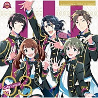 Ｃａｆｅ　Ｐａｒａｄｅ 「ＴＨＥ　ＩＤＯＬＭ＠ＳＴＥＲ　ＳｉｄｅＭ　ＣＩＲＣＬＥ　ＯＦ　ＤＥＬＩＧＨＴ　０３　Ｃａｆｅ　Ｐａｒａｄｅ」