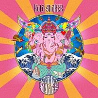 クーラ・シェイカー 「ナチュラル・マジック」