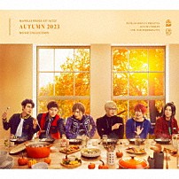 秋組 「「ＭＡＮＫＡＩ　ＳＴＡＧＥ『Ａ３！』ＡＣＴ２！　～ＡＵＴＵＭＮ　２０２３～」ＭＵＳＩＣ　ＣＯＬＬＥＣＴＩＯＮ」