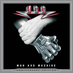 Ｕ．Ｄ．Ｏ．「マン・アンド・マシーン　アニヴァーサリー・エディション」