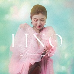 荒井桃子「ＬＩＮＯ」