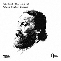 （クラシック）「ペーテル・ブノワ：オラトリオと管弦楽付き合唱曲集」