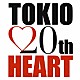 ＴＯＫＩＯ「ＨＥＡＲＴ」