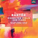 （クラシック）「バルトーク：ヴァイオリンとピアノのための作品集」