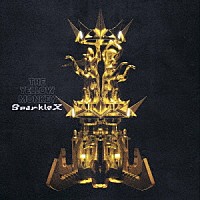 ＴＨＥ　ＹＥＬＬＯＷ　ＭＯＮＫＥＹ「 Ｓｐａｒｋｌｅ　Ｘ」
