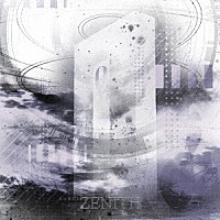 零［Ｈｚ］「 ＺＥＮＩＴＨ」