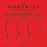 ウラディミール・ホロヴィッツ「 ホロヴィッツ・コンサーツ１９７８／１９７９」